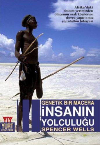 Genetik Bir Macera İnsanın Yolculuğu | Kitap Ambarı