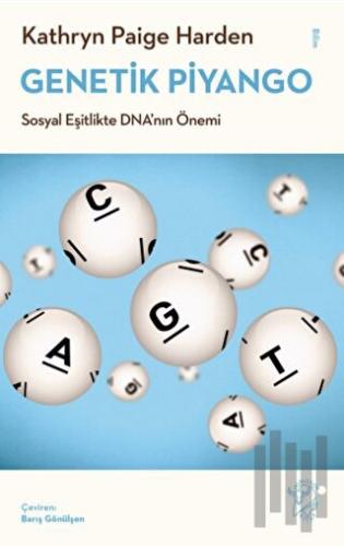 Genetik Piyango: Sosyal Eşitlikte DNA’nın Önemi | Kitap Ambarı