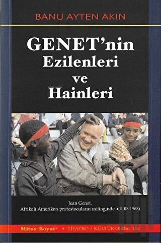 Genet'nin Ezilenleri ve Hainleri | Kitap Ambarı