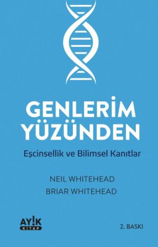 Genlerim Yüzünden | Kitap Ambarı