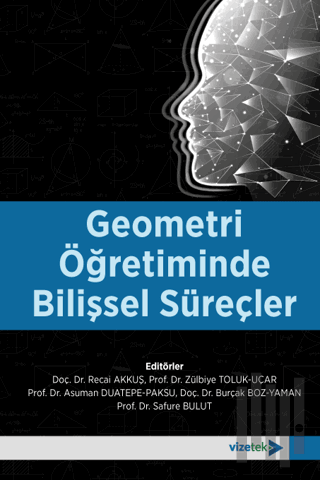 Geometri Öğretiminde Bilişsel Süreçler | Kitap Ambarı