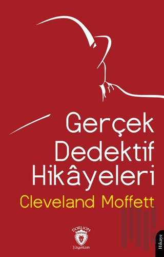 Gerçek Dedektif Hikayeleri | Kitap Ambarı