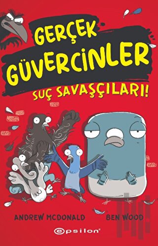 Gerçek Güvercinler 1- Suç Savaşçıları! | Kitap Ambarı