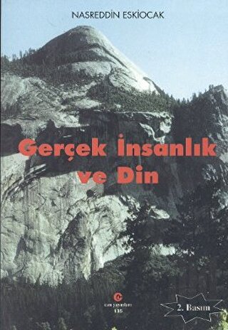 Gerçek İnsanlık ve Din | Kitap Ambarı