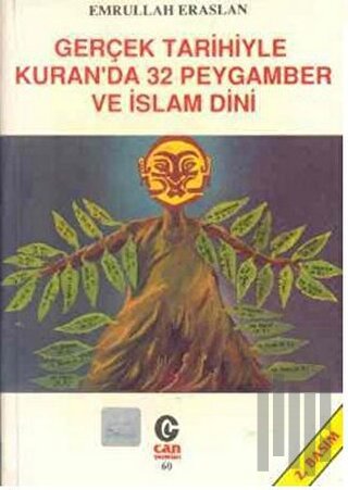 Gerçek Tarihiyle Kuran’da 32 Peygamber ve İslam Dini | Kitap Ambarı