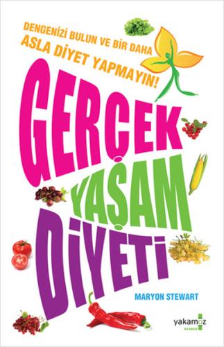 Gerçek Yaşam Diyeti | Kitap Ambarı