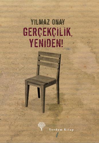 Gerçekçilik, Yeniden! | Kitap Ambarı