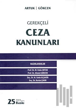 Gerekçeli Ceza Kanunları (Ciltli) | Kitap Ambarı