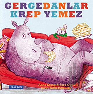 Gergedanlar Krep Yemez | Kitap Ambarı