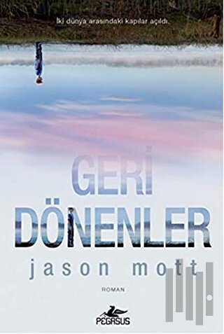 Geri Dönenler | Kitap Ambarı