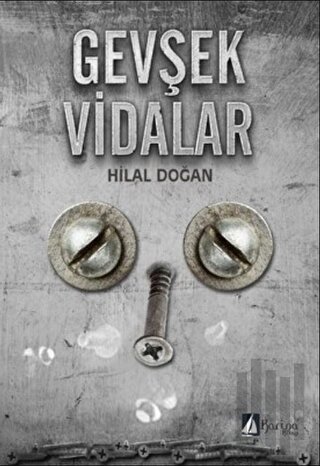 Gevşek Vidalar | Kitap Ambarı