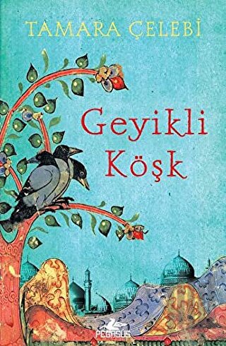 Geyikli Köşk | Kitap Ambarı