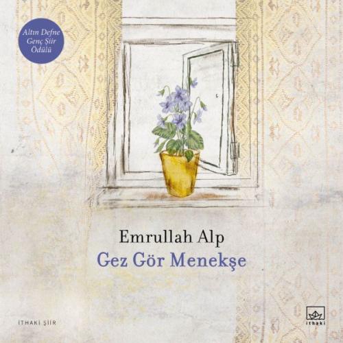 Gez Gör Menekşe | Kitap Ambarı