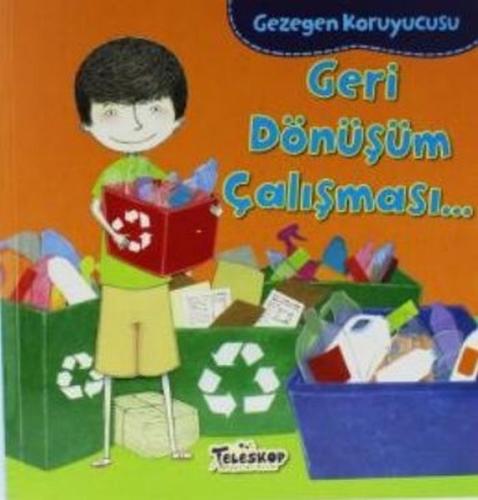 Gezegen Koruyucusu - Geri Dönüşüm Çalışması | Kitap Ambarı