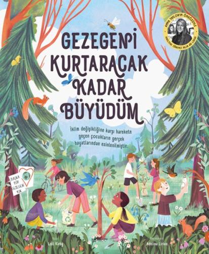 Gezegeni Kurtaracak Kadar Büyüdüm | Kitap Ambarı