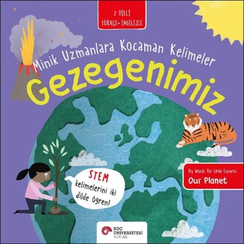 Gezegenimiz - Minik Uzmanlara Kocaman Kelimeler | Kitap Ambarı