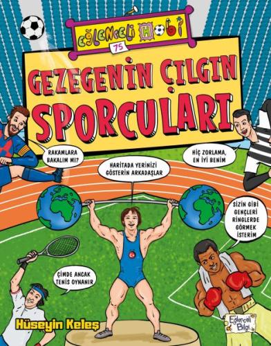 Gezegenin Çılgın Sporcuları | Kitap Ambarı