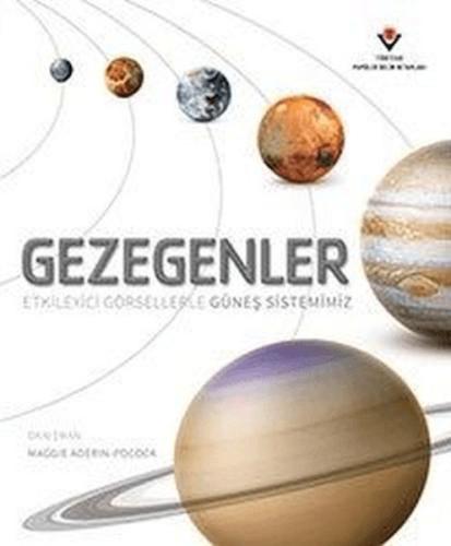 Gezegenler - Etkileyici Görsellerle Güneş Sistemimiz | Kitap Ambarı