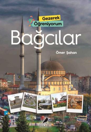 Gezerek Öğreniyorum - Bağcılar | Kitap Ambarı