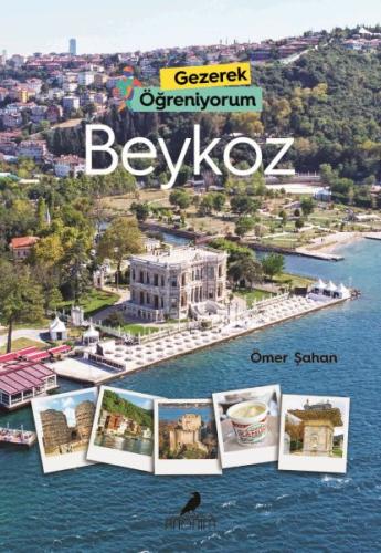 Gezerek Öğreniyorum - Beykoz | Kitap Ambarı