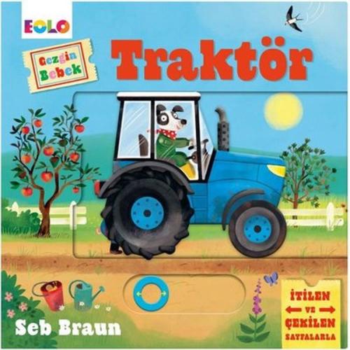 Gezgin Bebek - Traktör | Kitap Ambarı