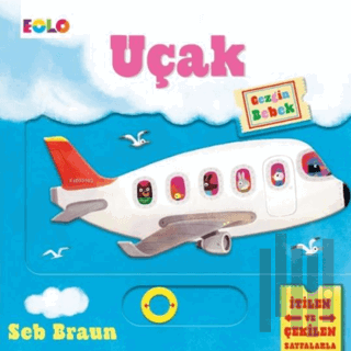 Gezgin Bebek - Uçak | Kitap Ambarı