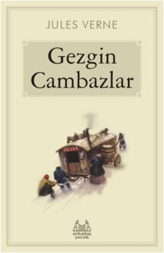 Gezgin Cambazlar | Kitap Ambarı