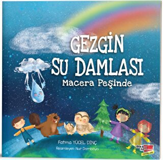 Gezgin Su Damlası Macera Peşinde | Kitap Ambarı