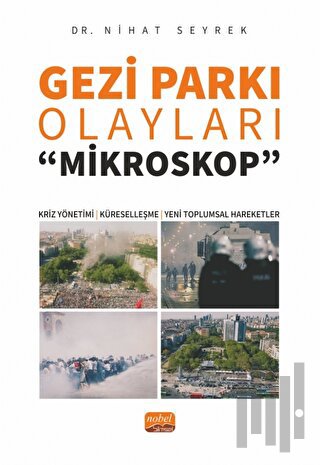 Gezi Parkı Olayları -Mikroskop- | Kitap Ambarı