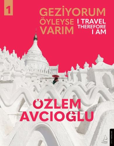 Geziyorum Öyleyse Varım | Kitap Ambarı