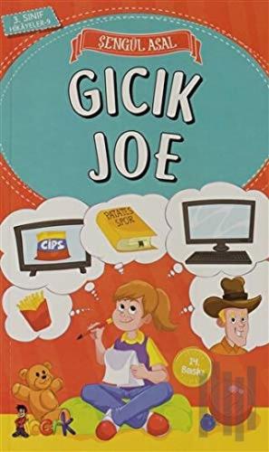 Gıcık Joe - 3. Sınıf Hikayeler | Kitap Ambarı