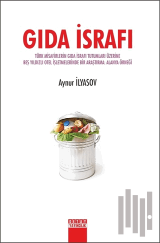 Gıda İsrafı | Kitap Ambarı