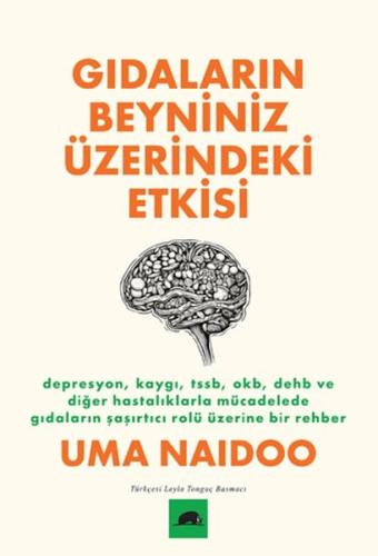 Gıdaların Beyniniz Üzerindeki Etkisi | Kitap Ambarı