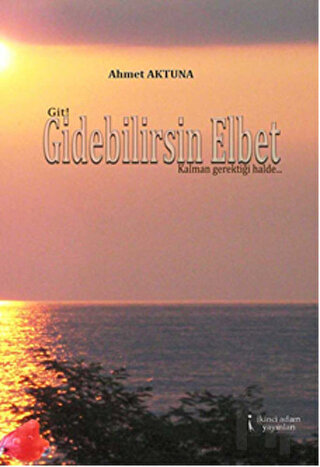 Gidebilirsin Elbet | Kitap Ambarı