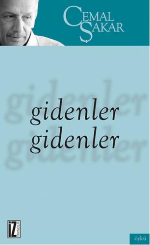 Gidenler Gidenler | Kitap Ambarı