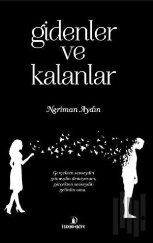 Gidenler ve Kalanlar | Kitap Ambarı