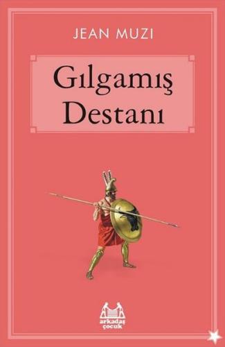 Gılgamış Destanı | Kitap Ambarı