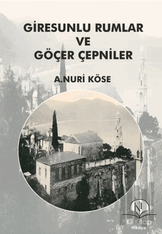 Giresunlu Rumlar ve Göçer Çepniler | Kitap Ambarı