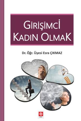 Girişimci Kadın Olmak | Kitap Ambarı