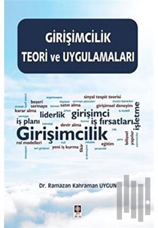 Girişimcilik Teori ve Uygulamaları | Kitap Ambarı