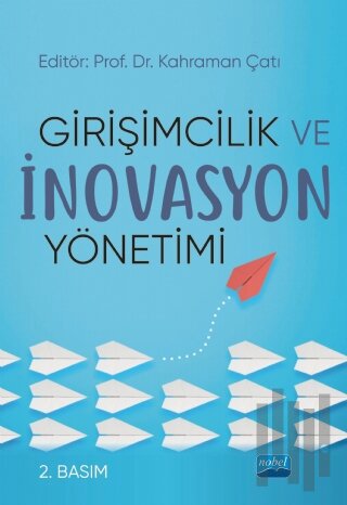 Girişimcilik ve İnovasyon Yönetimi | Kitap Ambarı