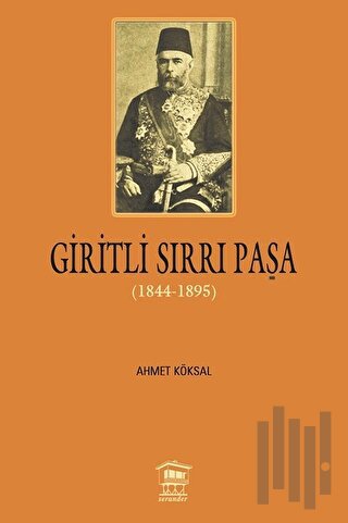 Giritli Sırrı Paşa (1844 - 1895) | Kitap Ambarı