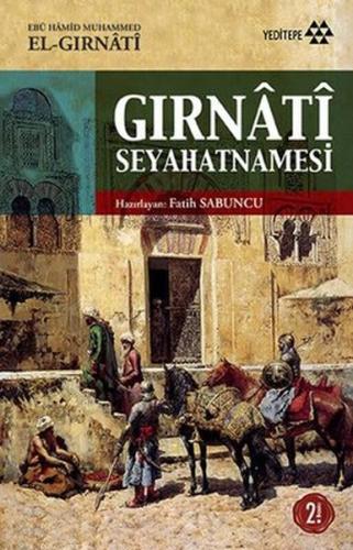 Gırnati Seyahatnamesi | Kitap Ambarı