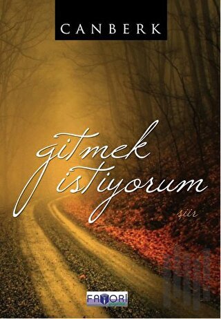 Gitmek İstiyorum | Kitap Ambarı