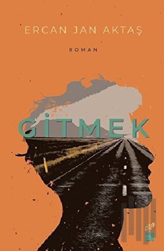 Gitmek | Kitap Ambarı