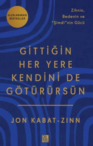 Gittiğin Her Yere Kendini De Götürürsün | Kitap Ambarı