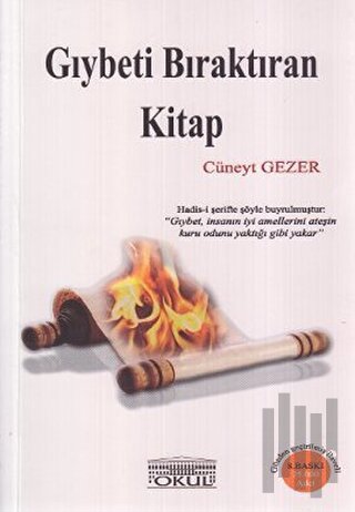 Gıybeti Bıraktıran Kitap | Kitap Ambarı