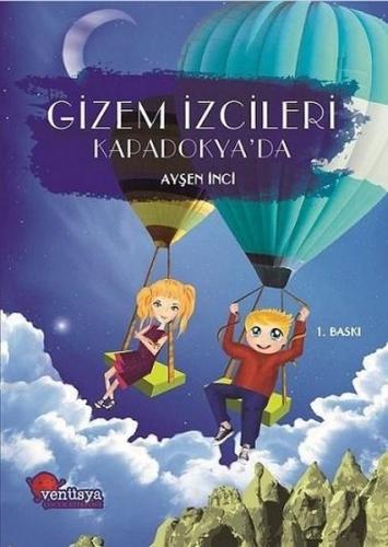 Gizem İzcileri Kapadokya'da | Kitap Ambarı