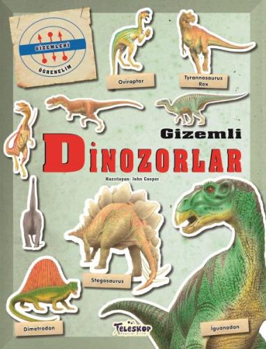 Gizemleri Öğrenelim - Gizemli Dinozorlar | Kitap Ambarı