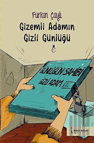 Gizemli Adamın Gizli Günlüğü | Kitap Ambarı